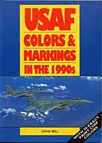 USAF COLORS AND MARKINGS (Hardcover)