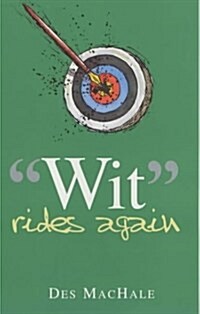 Wit Rides Again (Paperback, New ed)