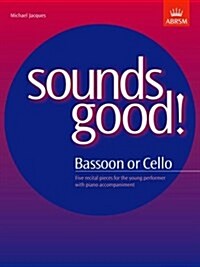 Sounds Good! for Bassoon or Cello (Sheet Music)