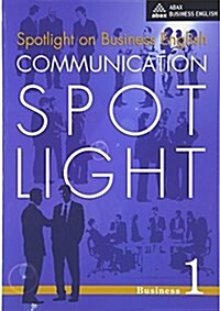 COMMUNICATION SPOTLIGHT BUSINESS