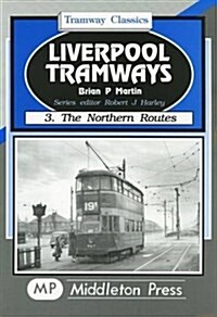 Liverpool Tramways (Hardcover)