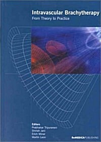 INTRAVASCULAR BRACHYTHERAPY (Hardcover)