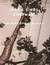 The Rape of Creativity (Hardcover)