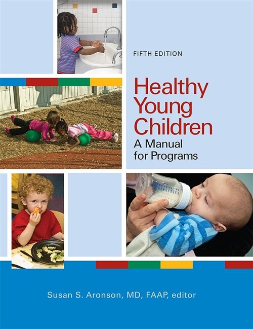 Healthy Young Children (Paperback, 5)