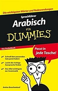 Sprachfuhrer Arabisch Fur Dummies das Pocketbuch (Paperback)