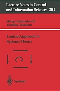Logical Approach to Systems Theory (Paperback)