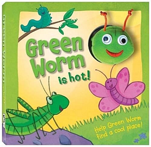 Green Worm Is Hot (Hardcover)