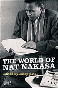 The World of Nat Nakasa (Paperback)