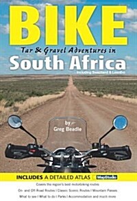 BIKE : Tar & Gravel Adventures in South Africa (Paperback)