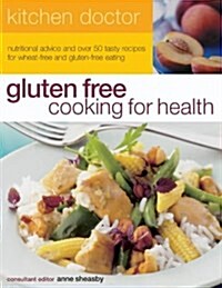 GLUTEN FREE COOKING FOR HEALTH (Paperback)