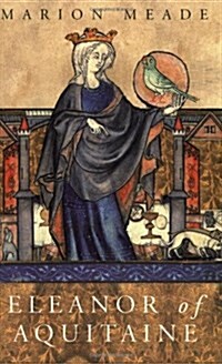 Eleanor of Aquitaine : A Biography (Paperback)