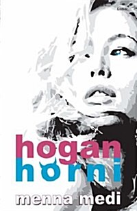 Hogan Horni (Paperback)