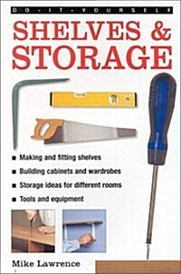 Do it Yourself: Shelves and Storage (Paperback)