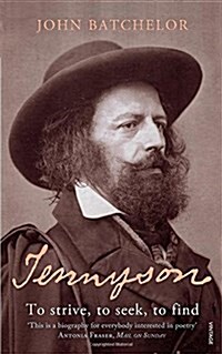 Tennyson : To Strive, to Seek, to Find (Paperback)