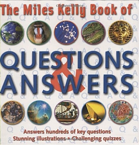 The Miles Kelly Book of Questions and Answers (Paperback)