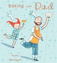 BAKING WITH DAD (Paperback)