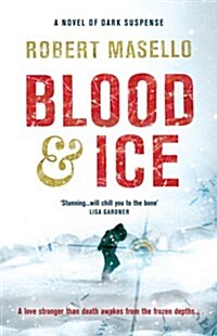Blood and Ice (Hardcover)