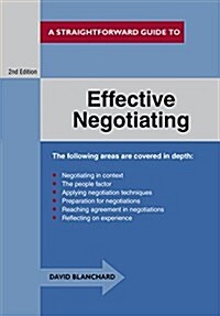 Effective Negotiating : A Straightforward Guide (Paperback)