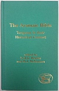 [중고] The Aramaic Bible : Targums in Their Historical Context (Hardcover)