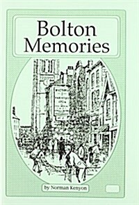 Bolton Memories (Paperback)