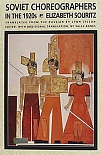 Soviet Choreographers in the 1920s (Hardcover)