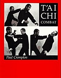 Tai Chi Combat (Paperback, 2 Revised edition)