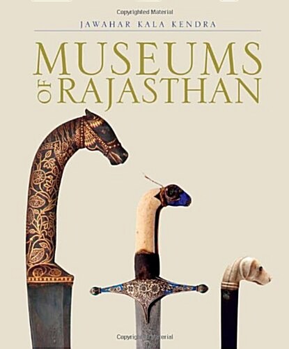 Museums of Rajasthan (Hardcover)