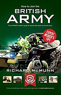 How to join the British Army (Paperback)