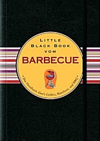 Little Black Book Vom Barbecue (Hardcover)