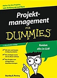 Projektmanagement Fur Dummies (Paperback, 2 Rev ed)