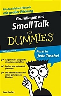 Grundlagen des Small Talk Fur Dummies (Paperback, Das pocketbuch)