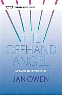 The Offhand Angel (Paperback)