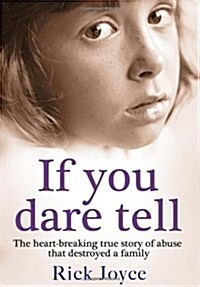 If You Dare Tell (Paperback)