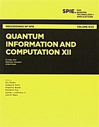 Quantum Information and Computation XII (Paperback)