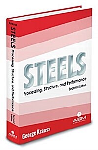 Steels : Processing, Structure, and Performance (Paperback, 2 Rev ed)