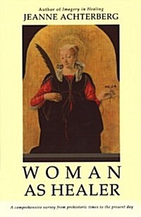 Woman as Healer (Paperback)
