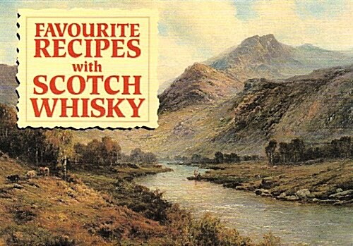 Favourite Recipes with Scotch Whisky (Paperback)