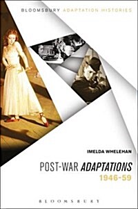 Post-War Adaptations: 1946-59 (Hardcover)