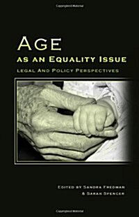 Age as an Equality Issue : Legal and Policy Perspectives (Hardcover)