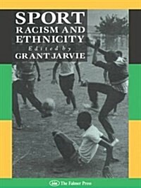 Sport, Racism and Ethnicity (Paperback)