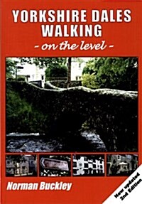 Yorkshire Dales Walking on the Level (Paperback, 2 Revised edition)