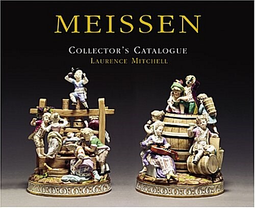 The Meissen Collectors Catalogue (Hardcover, annotated ed)