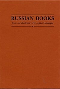Russian Books from the Bodleians Pre-1920 Catalogue (Paperback)