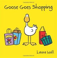 Goose Goes Shopping (Paperback)