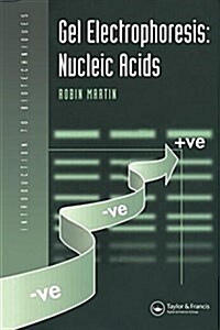Gel Electrophoresis: Nucleic Acids (Paperback)