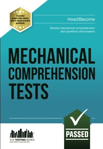 Mechanical Comprehension Tests : Sample Test Questions and Answers (Paperback)