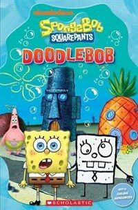 Spongebob Squarepants: Doodlebob (Paperback)