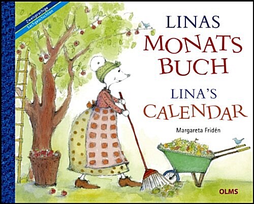 Linas Calendar : Ubersetzt aus dem Schwedischen von Friederike Buchinger, Gabriele Haefs und Bill Mccann. (Hardcover)
