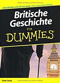 Britische Geschichte fur Dummies (Paperback)