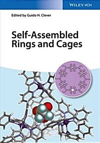 Self-Assembled Rings and Cages (Hardcover)